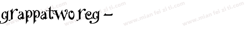 grappatwo reg字体转换